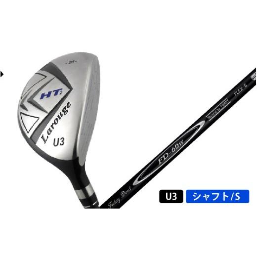 ふるさと納税 ゴルフグッズ クラブ 大阪府 東大阪市 LAROUGE（ラルージュ） HT2ユーティリティ FD-60：標準シャフト 番手U3 シャフト硬さS（硬め） 番手U3 シ…_1