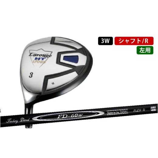 ふるさと納税 ゴルフグッズ クラブ 大阪府 東大阪市 LAROUGE(ラルージュ) HTフェアウェイウッド 左利き用 FD-60:標準シャフト 番手(左用:3W)シャフト硬…