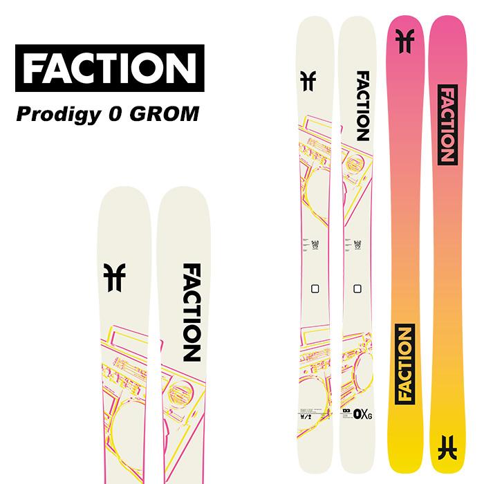 Faction ファクション スキー板 Prodigy 0X GROM 板単品 23-24 モデル