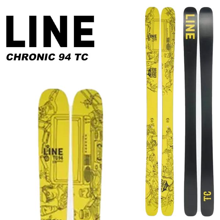 LINE ライン スキー板 CHRONIC 94 TC 板単品 23-24 モデル LINE ライン スキー板 CHRONIC 94 TC 板単品 23-24 モデル