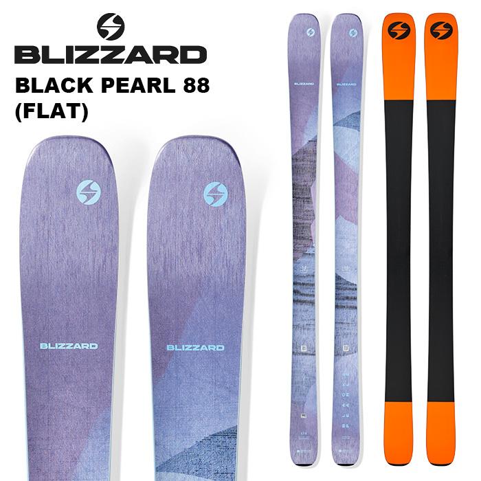 BLIZZARD ブリザード スキー板 BLACK PEARL 88 (FLAT) 板単品 25-26