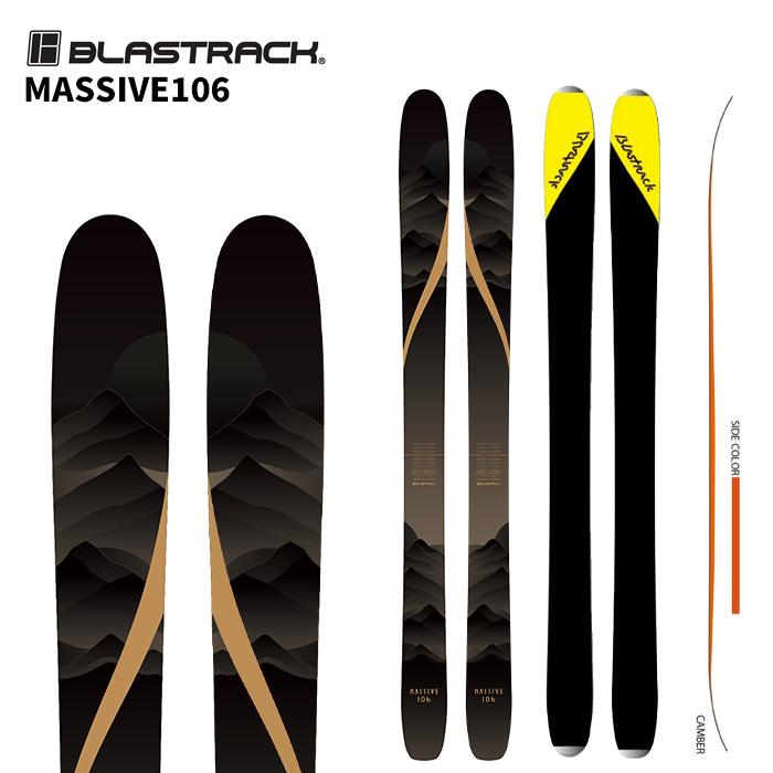 BLASTRACK ブラストラック スキー板 MASSIVE106 板単品 25-26 モデル