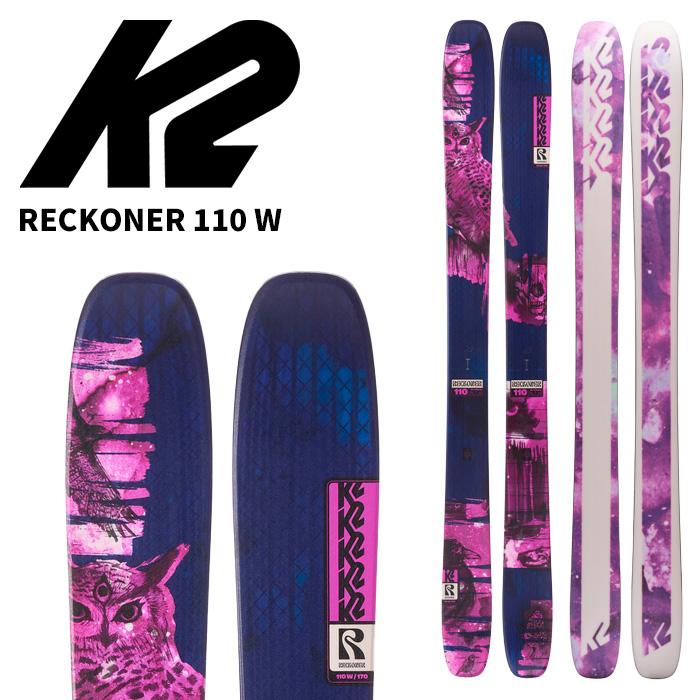 K2 ケーツー スキー板 RECKONER 110 W 板単品 25-26 モデル レディース 