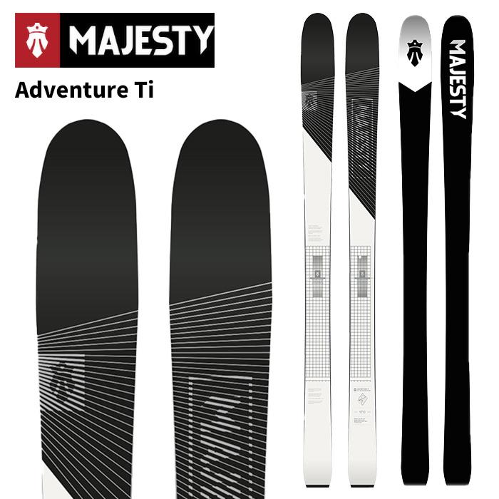 Majesty マジェスティ スキー板 Adventure Ti 板単品 25-26 モデル : FUSO SKI SNOWBOARD ...
