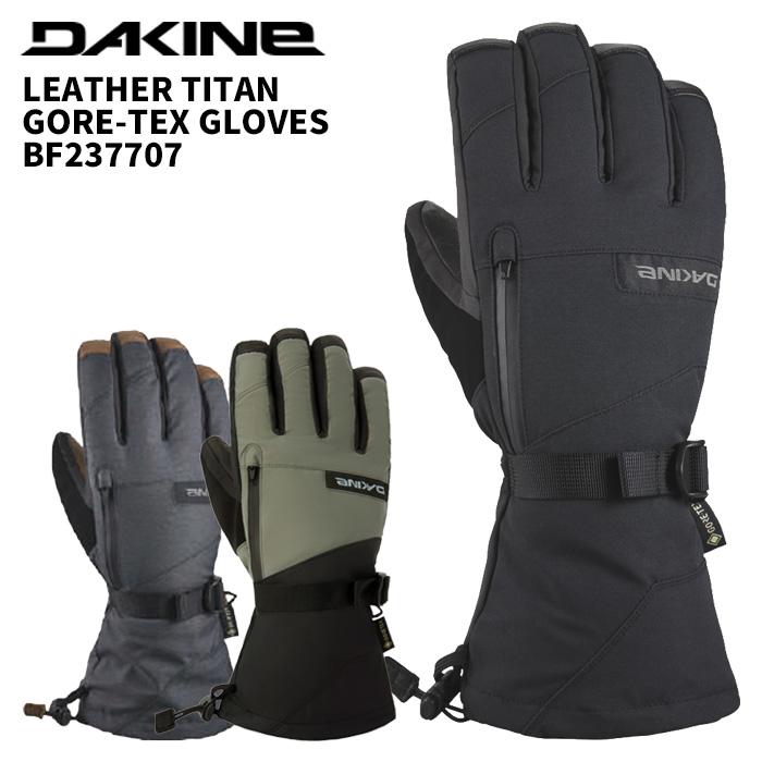 DAKINE ダカイン グローブ LEATHER TITAN GORE-TEX GLOVES BF237707 25
