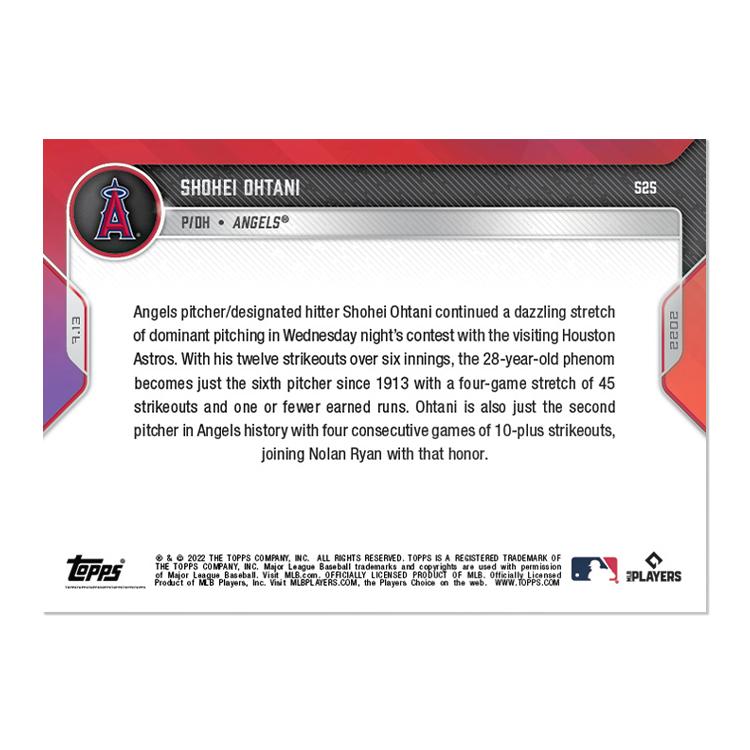大谷翔平 #525 12Ｋで４試合連続２桁奪三振＆２安打２打点 JOINS ELITE COMPANY IN 12-K VICTORY OVER HOUSTON Shohei Ohtani 2022 MLB Topps Now Card｜futoinu-shokai｜02