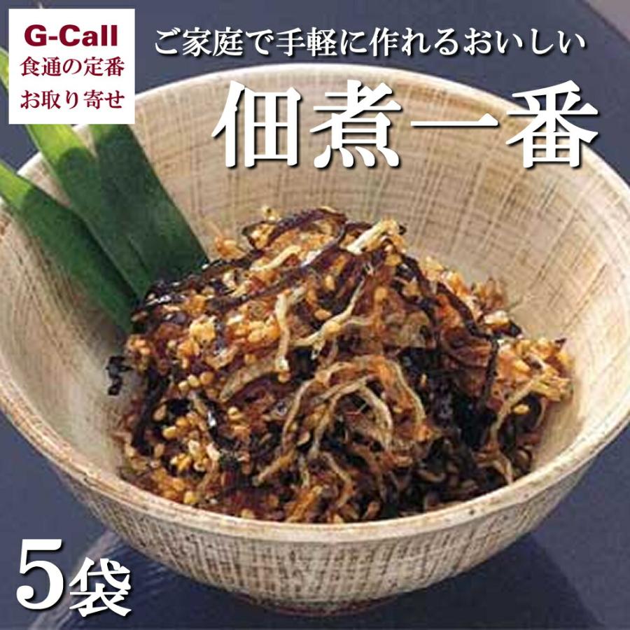 小倉食品 佃煮一番 160g 5袋 北海道/四国/九州・沖縄送料別 ごはんのお供 簡単調理 ふりかけ おつまみ お茶漬け 惣菜 朝食 夕食 お取り寄せ カルシウム 本格（Yahoo!・G-Call 食通の定番 お取り寄せ）