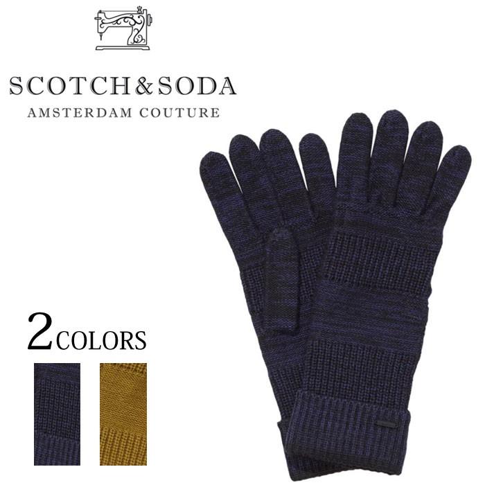 SCOTCH&amp;SODA  スコッチ&amp;ソーダ　手袋 SCOTCH＆SODA（スコッチアンドソーダ） 20%OFFセール 【販売期間 5/17