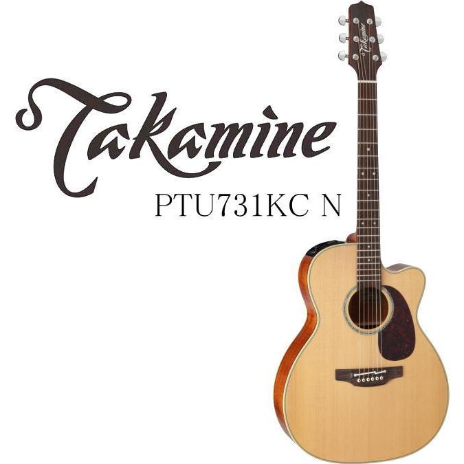 Takamine PTU731KC N タカミネ エレアコ・ギター ギグバッグ付属｜g-sakai