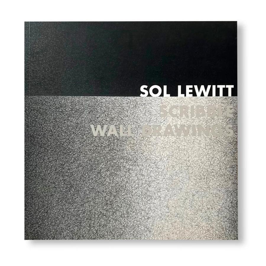SCRIBBLE WALL DRAWINGS by Sol LeWitt（ソル・ルウィット） 作品集