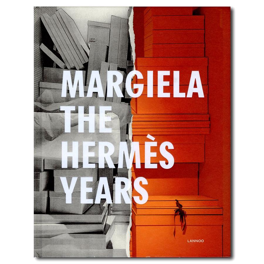 Margiela: The Hermes Years／マルジェラ：エルメス・イヤーズ : 銀座