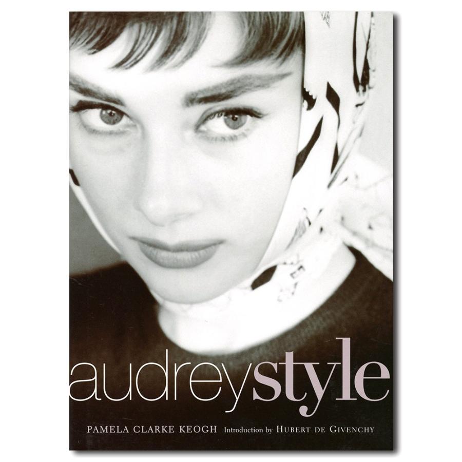 Audrey Style　オードリー・スタイル｜g-tsutayabooks