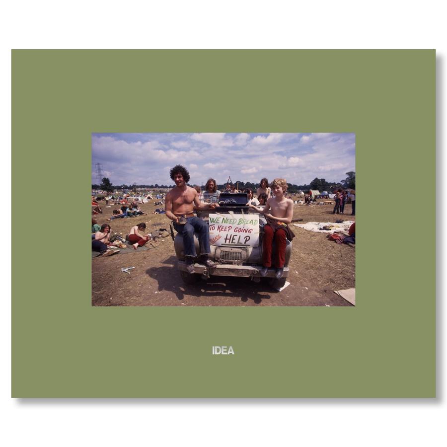 In the Vale of Avalon: Glastonbury Festival 1971 ポール・ミッソ 作品集の画像