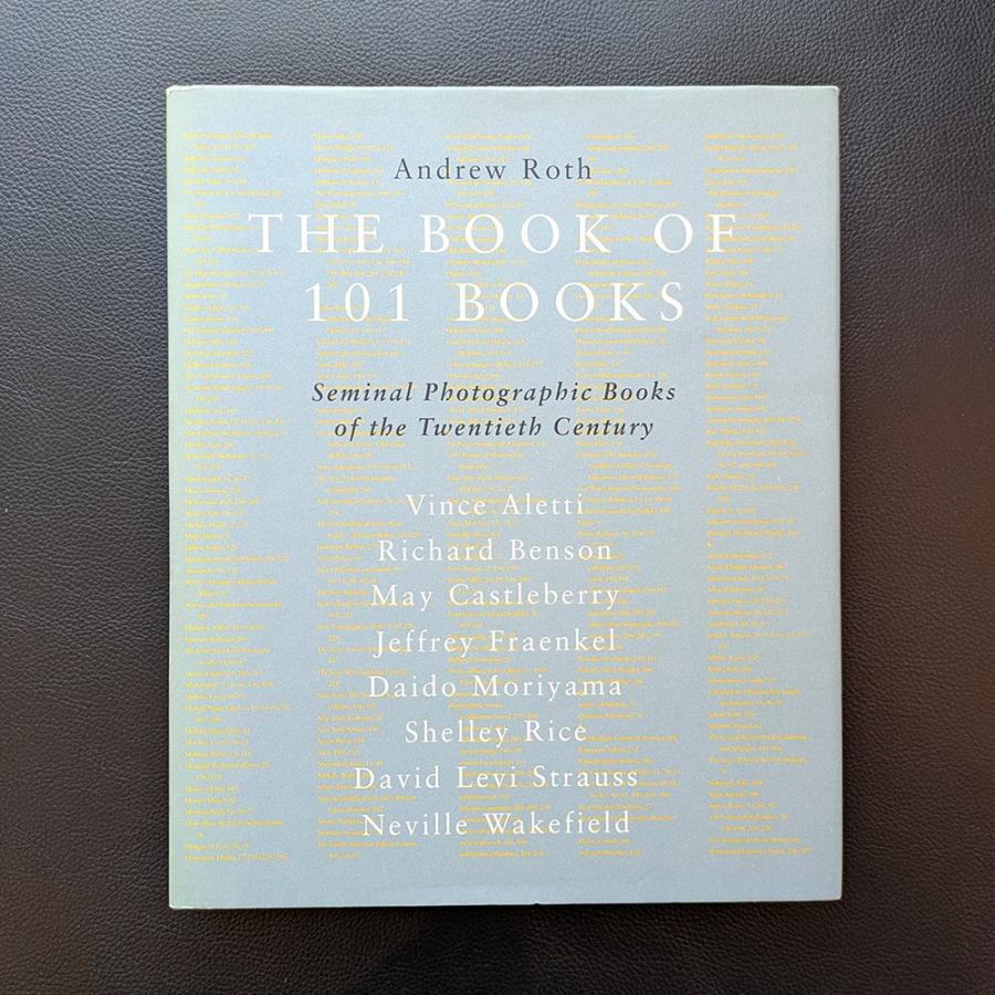 古書／Trade Edition】The Book of 101 Books -Seminal Photographic