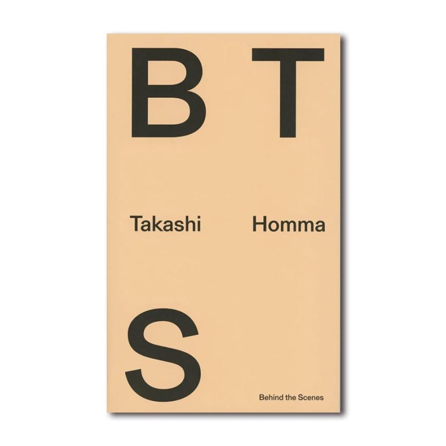 BTS by Takashi Homma （ホンマタカシ） 写真集 : 銀座 蔦屋書店