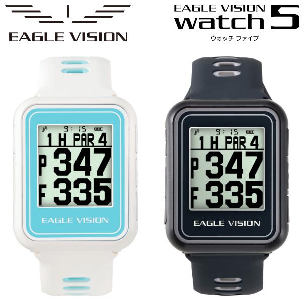 期間限定 イーグルビジョン ウォッチ 5 WEB限定 腕時計型 新品■送料無料■ EV-019 watch5 GPSゴルフナビ