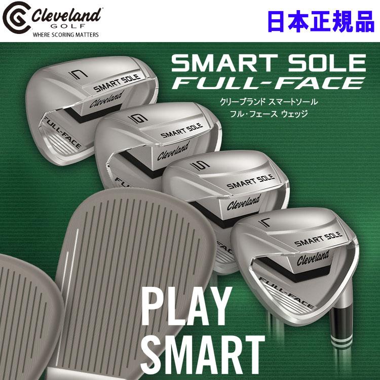 【期間限定】 クリーブランド スマートソール FULL-FACE ウェッジ SMART SOLE5 日本仕様 2024モデル 【sbn】｜g-zone｜02