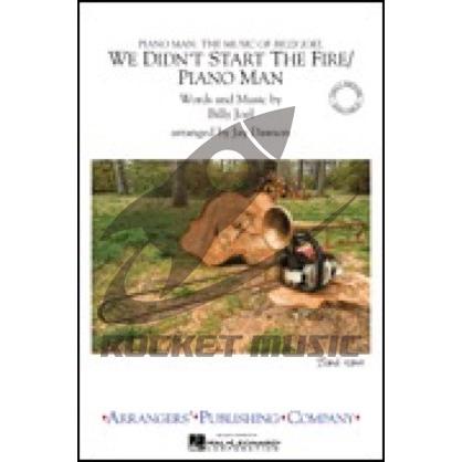 [譜] 《マーチングバンド譜》ハートにファイア/ピアノマン(ビリー・ジョエル)(We Didn't Sta...(We Didn't Start the Fire/Piano Man