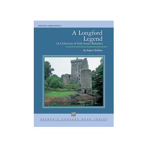 [譜] 《吹奏譜》ロング・フォード・レジェンド(Longford Legend) シェルドン(Sheldo...(Longford Legend,A)《輸入譜》