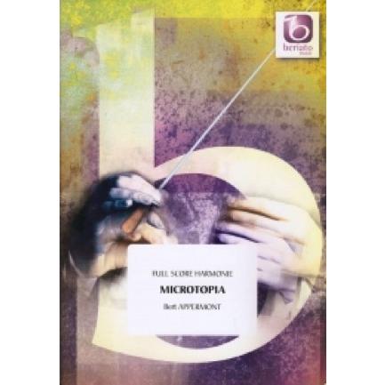 [楽譜] 《吹奏楽譜》ミクロトピア(Microtopia) アッペルモント(Appermont)【輸入】【送料無料】(MICROTOPIA)《輸入楽譜》(16248円)