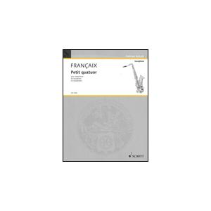 楽譜 フランセ／小四重奏曲（サックス4重奏[編成：SATB／パート譜