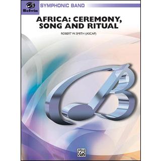 【吹奏楽譜】アフリカの儀式と歌、宗教的典礼／R.W.スミス（スコア＆パート譜） 楽譜 R.W. スミス／アフリカ: 儀式と歌、宗教的典礼(BD01057／輸入