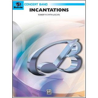 楽譜 R.W. スミス／呪文（インカンテーション）(BD00973／輸入吹奏楽譜