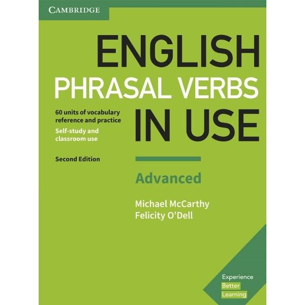 【取寄品】【取寄時、納期1〜3週間】English Phrasal Verbs in Use 2nd Edition Book with answers Advanced【ネコポスは送料無料】｜gakufushop