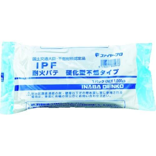 因幡電工 耐火パテ硬化型不燃タイプ IPF 期間限定 ポイント10倍