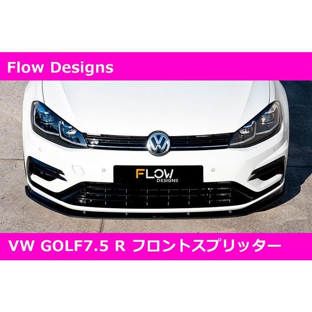 フォルクスワーゲン VW ゴルフ7.5 R フロントスプリッター FLOW フォルクスワーゲン VW ゴルフ7.5 R フロントスプリッター FLOW