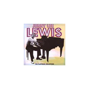 輸入盤 JERRY LEE LEWIS / PLATINUM COLLECTION [CD]｜ggking