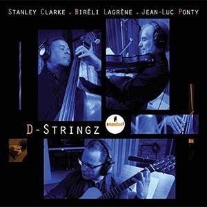 輸入盤 STANLEY CLARKE ／ BIRELI LAGRENE ／ JEAN-LUC PONTY / D-STRINGZ [CD]｜ggking