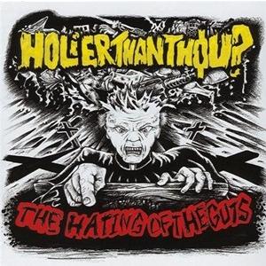 輸入盤 HOLIER THAN THOU / HATING OF THE GUTS [CD]｜ggking
