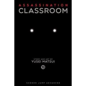 暗殺教室 Assassination Classroom Vol. 19／暗殺教室 19巻 : ぐるぐる王国2号館