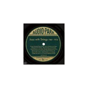 ジャズ・ウィズ・ストリングス 1946〜1954 [CD]｜ggking
