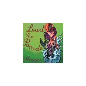 HAGGIS / Lead The Parade（CD＋DVD） [CD]｜ggking