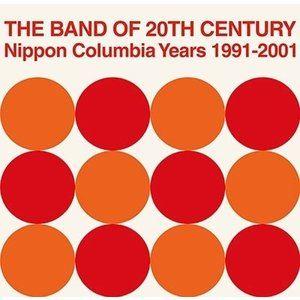PIZZICATO FIVE / THE BAND OF 20TH CENTURY ： NIPPON COLUMBIA YEARS 1991-2001【EP】 [レコード]