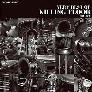 KILLING FLOOR / VERY BEST OF KILLING FLOOR 2003-2015 [CD]｜ggking