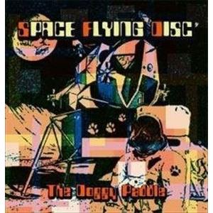 The Doggy Paddle / SPACE FLYING DISC [CD]｜ggking