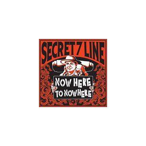 SECRET 7 LINE / NOW HERE TO NOWHERE [CD]｜ggking