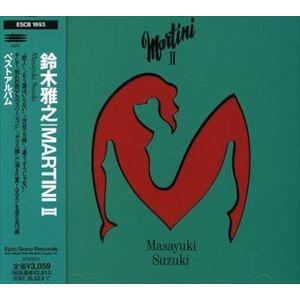 鈴木雅之 / MARTINI II [CD]｜ggking