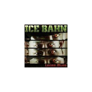 ICE BAHN / Loose Blues [CD]｜ggking