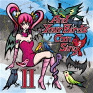 And Your Birds Can Sing II [CD]｜ggking