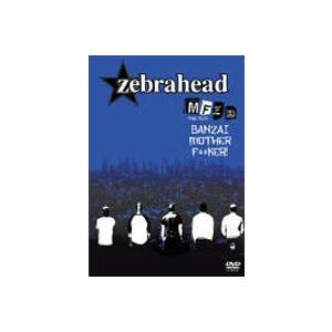 ゼブラヘッド／MFZB 〜JAPAN SPECIAL DVD〜 [DVD]｜ggking