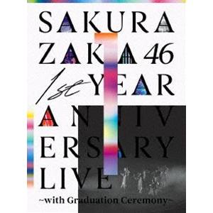 櫻坂46／1st YEAR ANNIVERSARY LIVE 〜with Graduation Ceremony