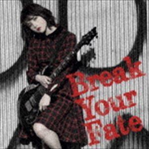 西沢幸奏 / Break Your Fate（初回限定盤／CD＋DVD） [CD]｜ggking