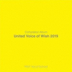 United Voice of Wish Vol.3 [CD]｜ggking