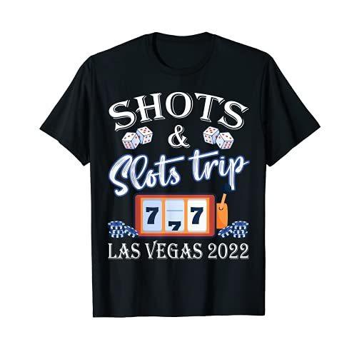 【海外限定】 人気提案 Girls Trip 2022 Shots Slots Las Vegas Bachelorette Party TShirt stichtingoprichten.org stichtingoprichten.org
