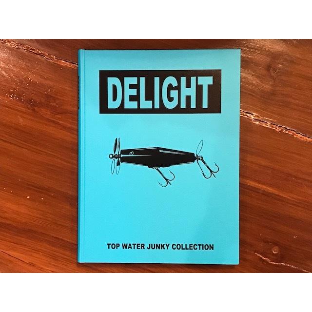 DELIGHT トップウォータージャンキーコレクション : GIZMO DELIGHT トップウォータージャンキーコレクション : GIZMO