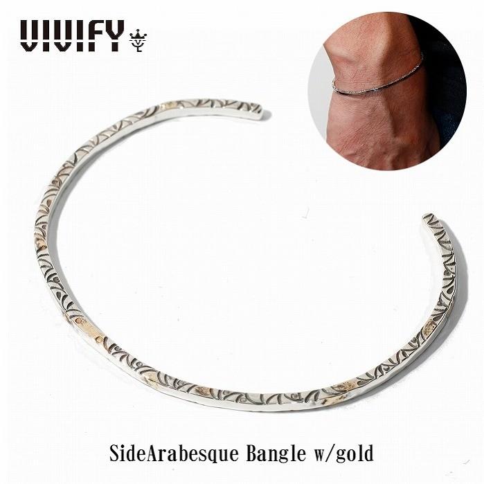 ビビファイ VIVIFY バングル シルバー SideArabesque Bangle w/gold